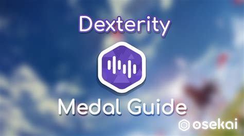 osu! Medal Guide: Dexterity (NEW MEDAL) .